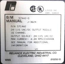 Cargar imagen en el visor de la galería, 57C402 By Reliance Electric 16-CH 24-115 VAC/DC Output Module NSFP AutoMax
