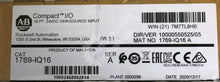 Cargar imagen en el visor de la galería, 1769-IQ16 By Allen Bradley 16-Point 24VDC Sink/Source Input Module NSFP
